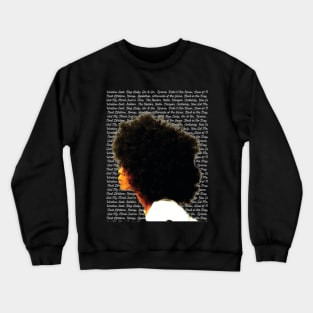 Erykah Badu and 20 Song List Crewneck Sweatshirt